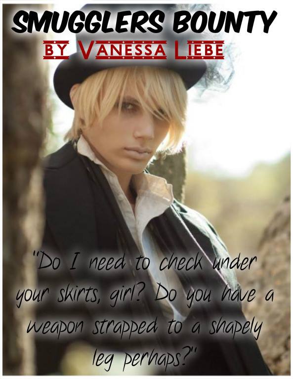 Smuggler’s Bounty Vanessa Liebe